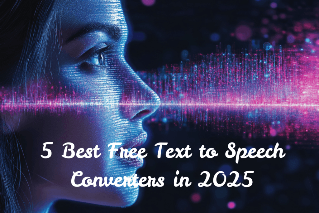 5 Best Free Text to Speech Converters 2 free text to speech